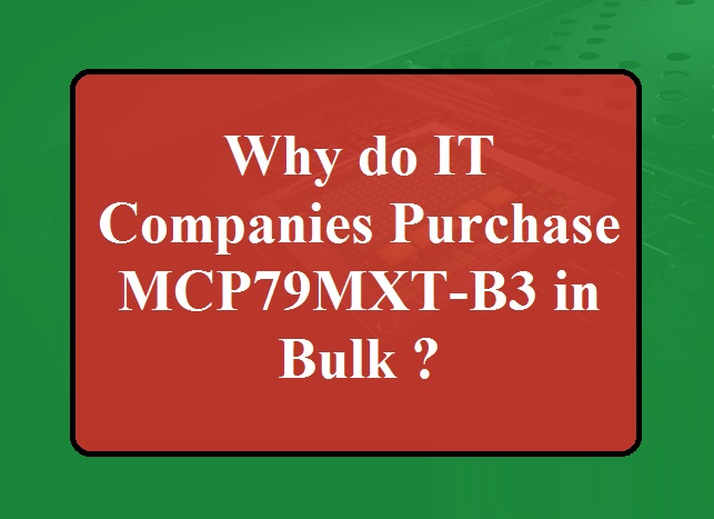 Purchase MCP79MXT-B3 in Bulk